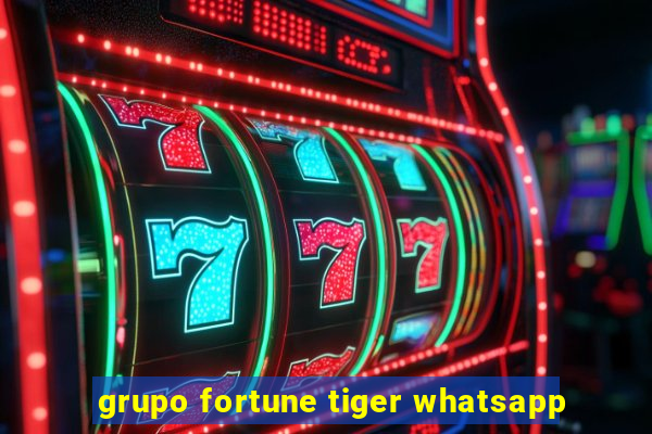 grupo fortune tiger whatsapp